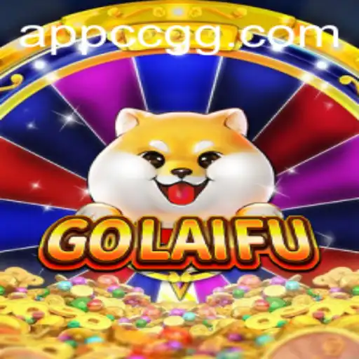 Experience the Thrilling World of GoLaiFu: A Comprehensive Guide
